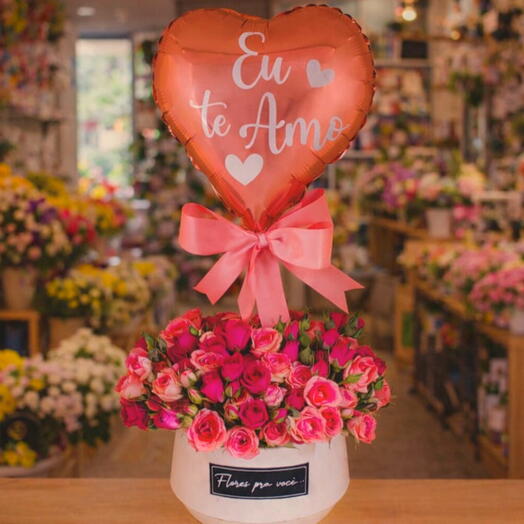 Arranjo Flores pra Você com Balão Eu Te Amo