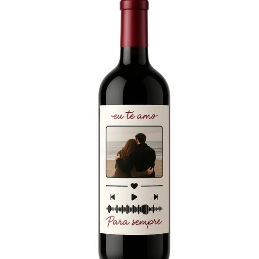 Vinho Personalizado Eu Te Amo Para Sempre