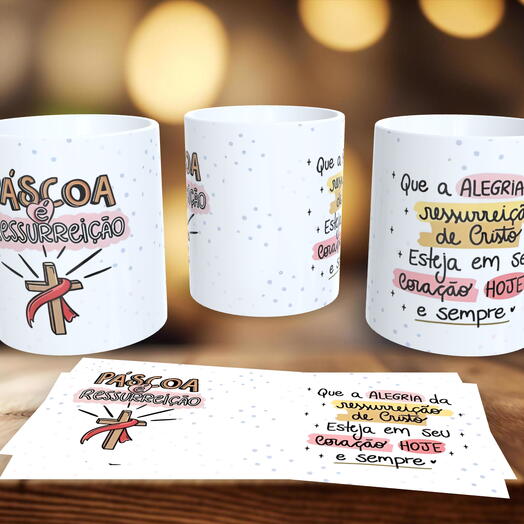 Caneca Pascoa - Pascoa E Ressurreição