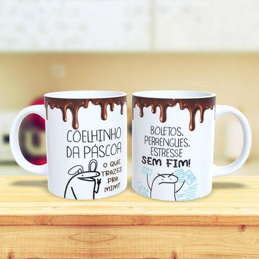 Caneca Coelhinho Da Pascoa Que Trazes Pra Mim? Boletos, Perrengues, Estresses